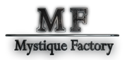 Mystique Factory