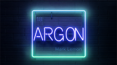 Argon by Mark Lemon - Mystique Factory