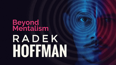 Beyond Mentalism by Radek Hoffman video DOWNLOAD - Mystique Factory