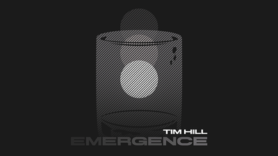 Emergence by Tim Hill