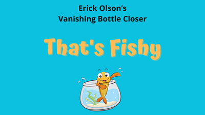 That's Fishy (Gimmicks and Online Instructions) by Erick Olson
