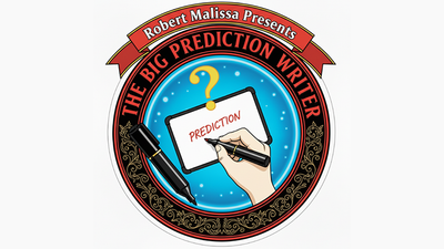 The BIG Prediction Writer by Robert Malissa - Mystique Factory