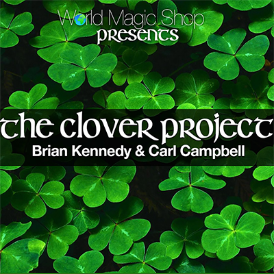 The Clover Project (DVD and Gimmicks) by Brian Kennedy 