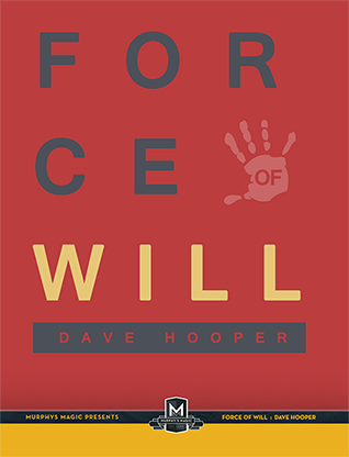 Force of Will by Dave Hooper - Mystique Factory