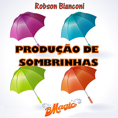 Produção de Sombrinhas (Portuguese Language only) by Robson Bianconi - Mystique Factory