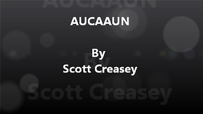 AUCAAUN - Any Unknown Card at Any Unknown Number Video DOWNLOAD by Scott Creasey - Mystique Factory