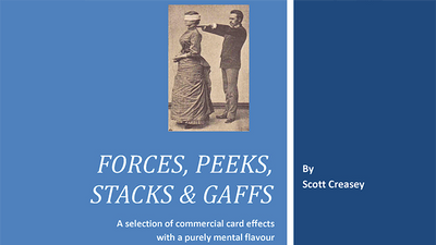 Forces, Peeks, Stacks & Gaffs Ebook - Mentalism with Cards by Scott Creasey - Mystique Factory