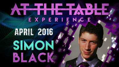 At the Table Live Lecture Simon Black April 20th 2016 video DOWNLOAD - Mystique Factory