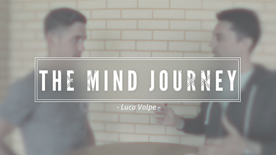 Mind Journey (Excerpt from Senti-Mentalism) by Luca Volpe video DOWNLOAD - Mystique Factory