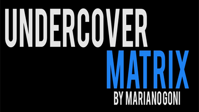 Undercover Matrix by Mariano Goñi video DOWNLOAD - Mystique Factory