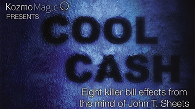 Cool Cash by John T. Sheets and Kozmomagic - Mystique Factory