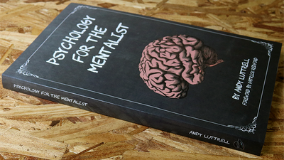 Psychology for the Mentalist by Andy Luttrell - Mystique Factory