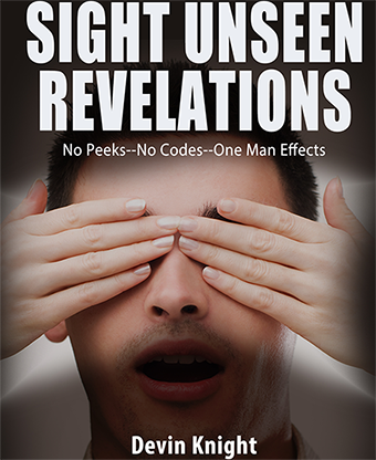 Sight Unseen Revelations by Devin Knight - Mystique Factory