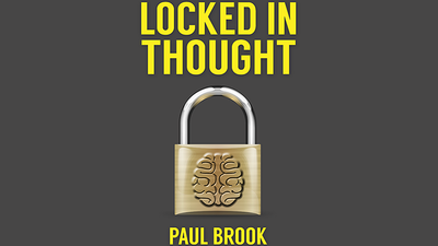 Locked In Thought (Gimmick and Online Instructions) by Paul Brook - Mystique Factory
