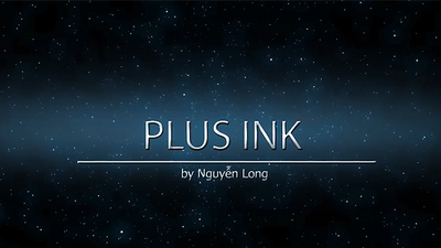 Plus Ink by Nguyen Dragon video DOWNLOAD - Mystique Factory