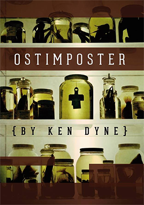 Ostimposter by Ken Dyne - Mystique Factory
