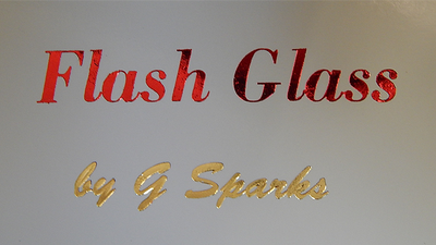 FLASH GLASS by G Sparks - Mystique Factory