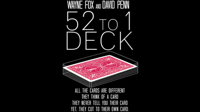 The 52 to 1 Deck (Gimmicks and Online Instructions) by Wayne Fox and David Penn - Mystique Factory