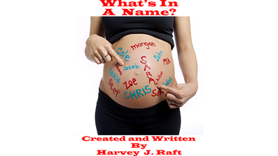 What's in a Name by Harvey Raft - Mystique Factory
