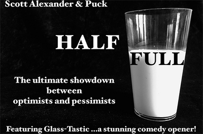 Half Full by Scott Alexander & Puck - Mystique Factory