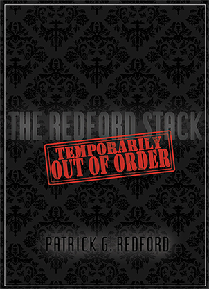 Temporarily Out of Order by Patrick Redford - Mystique Factory