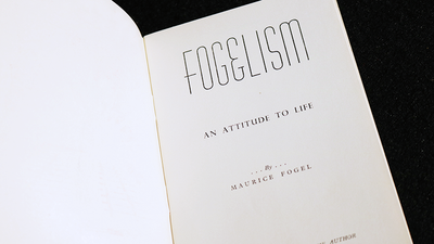 Fogelism by Maurice Fogel - Mystique Factory