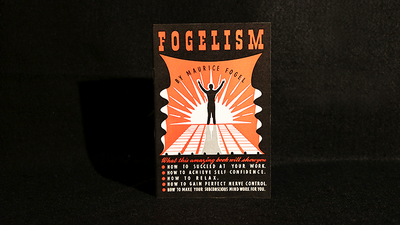 Fogelism by Maurice Fogel - Mystique Factory