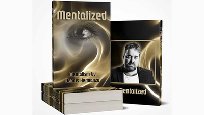 Mentalized by Dennis Hermanzo - Mystique Factory