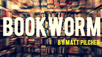 BOOKWORM by Matt Pilcher video DOWNLOAD - Mystique Factory