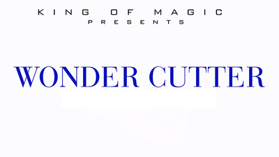 Wonder Cutter by King of Magic - Mystique Factory