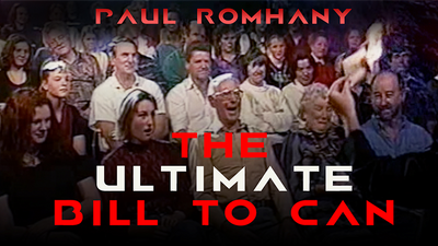 The Ultimate Bill to Can by Paul Romhany video DOWNLOAD - Mystique Factory Magic
