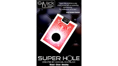 SUPER HOLE by Mickael Chatelain