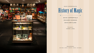 David Copperfield's History of Magic by David Copperfield, Richard Wiseman and David Britland - Mystique Factory