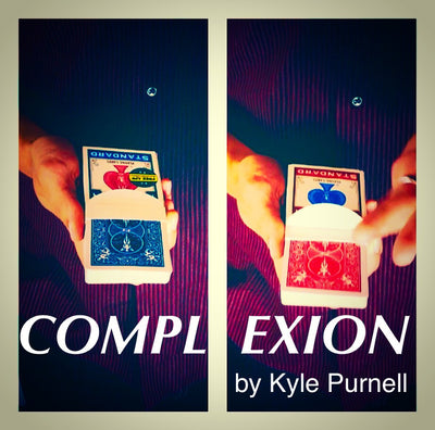 Complexion by Kyle Purnell (Download) - Mystique Factory