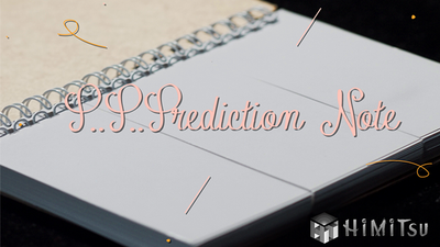 P...P...Prediction Note by Himitsu Magic