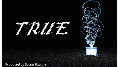 TRUE by Mr. K & Secret Factory 