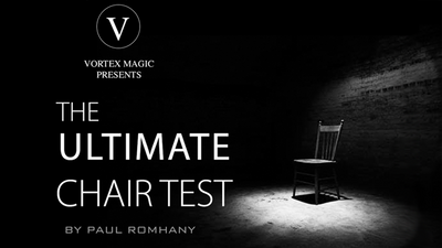 Ultimate Chair Test (Gimmicks and Online Instructions) by Paul Romhany