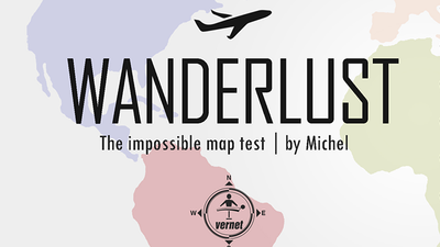 Wanderlust (Gimmicks and Online Instructions) by Vernet Magic
