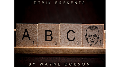 ABC (Gimmicks and Online Instructions) by Wayne Dobson - Mystique Factory