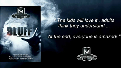 BLUFF by Mickael Chatelain - Mystique Factory