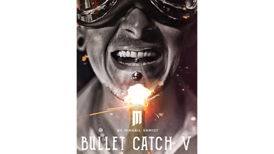 BULLET CATCH V by Mikhail Shmidt - Mystique Factory