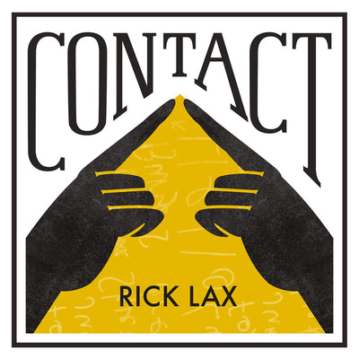 Contact by Rick Lax - Mystique Factory