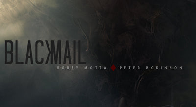 Blackmail by Bobby Motta (Ellusionist) - Mystique Factory