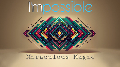 I'mpossible (Gimmicks and Online Instructions) by Miraculous Magic