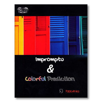 Impromptu and Colorful Prediction by Pablo Amira and Titanas