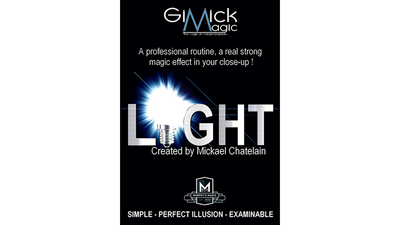 LIGHT (Gimmicks and Online Instruction) by Mickael Chatelain - Mystique Factory