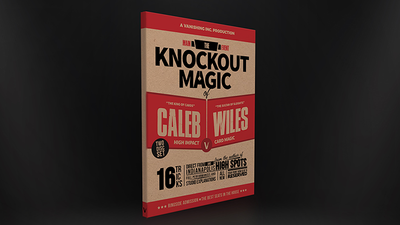 Main Event: The Knockout Magic of Caleb Wiles - Mystique Factory