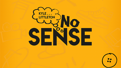No Sense (Gimmicks and Online Instructions) by Kyle Littleton - Mystique Factory