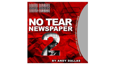 No Tear Newspaper 2 (Gimmick and Online Instructions) by Andy Dallas - Mystique Factory