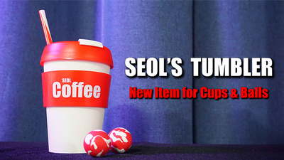 SEOL'S TUMBLER (Cup & Ball With Straw)(Gimmick and Online Instructions) by Seol Park